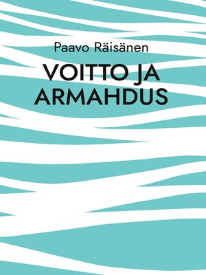 cover image of Voitto ja armahdus